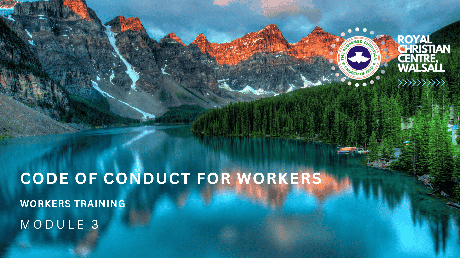 MODULE 3: CODE OF CONDUCT FOR WORKERS